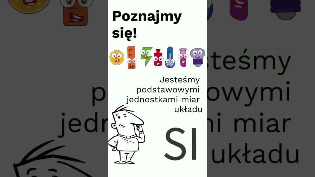 Co to jest układ SI w fizyce i dlaczego jest tak ważny?