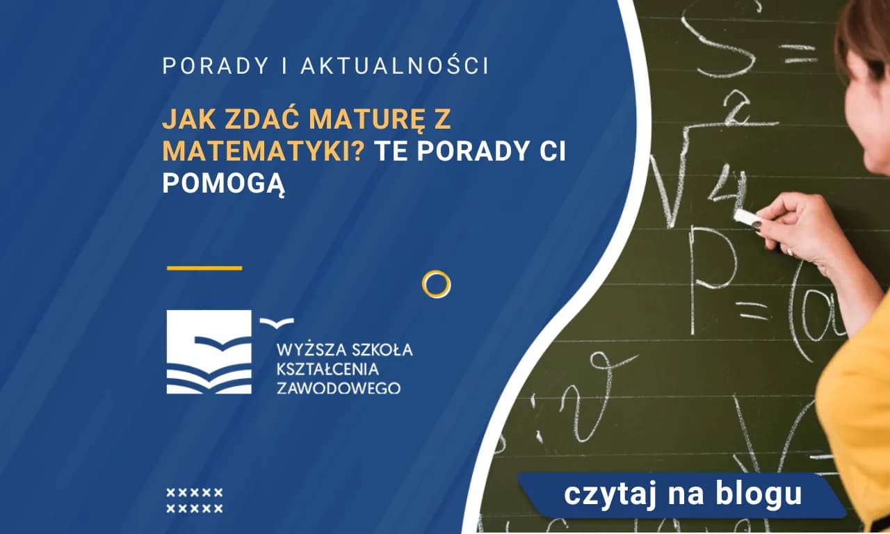 Matura matematyka na ile punktów - co musisz wiedzieć, aby zdać