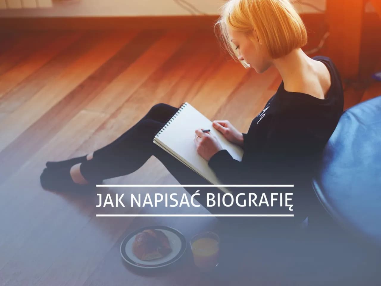 Jak napisać biografię edukacyjną, aby uniknąć najczęstszych błędów