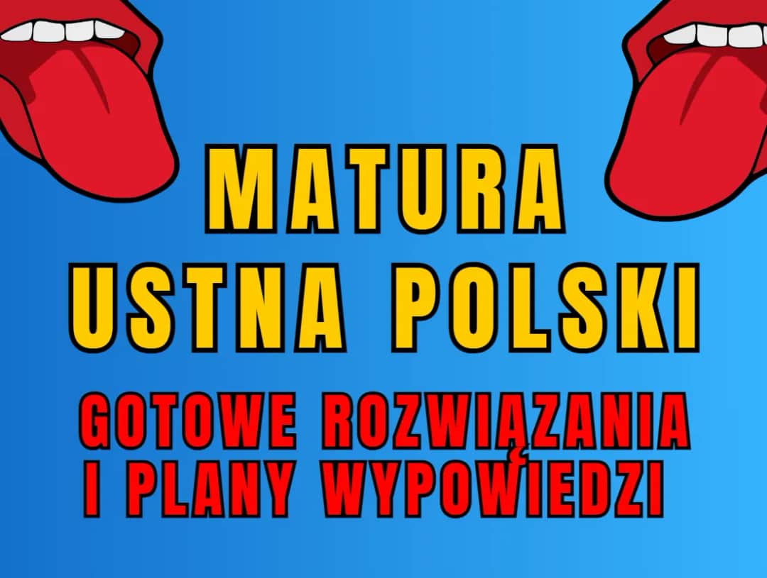 Jak zdać maturę ustną z polskiego i uniknąć najczęstszych błędów